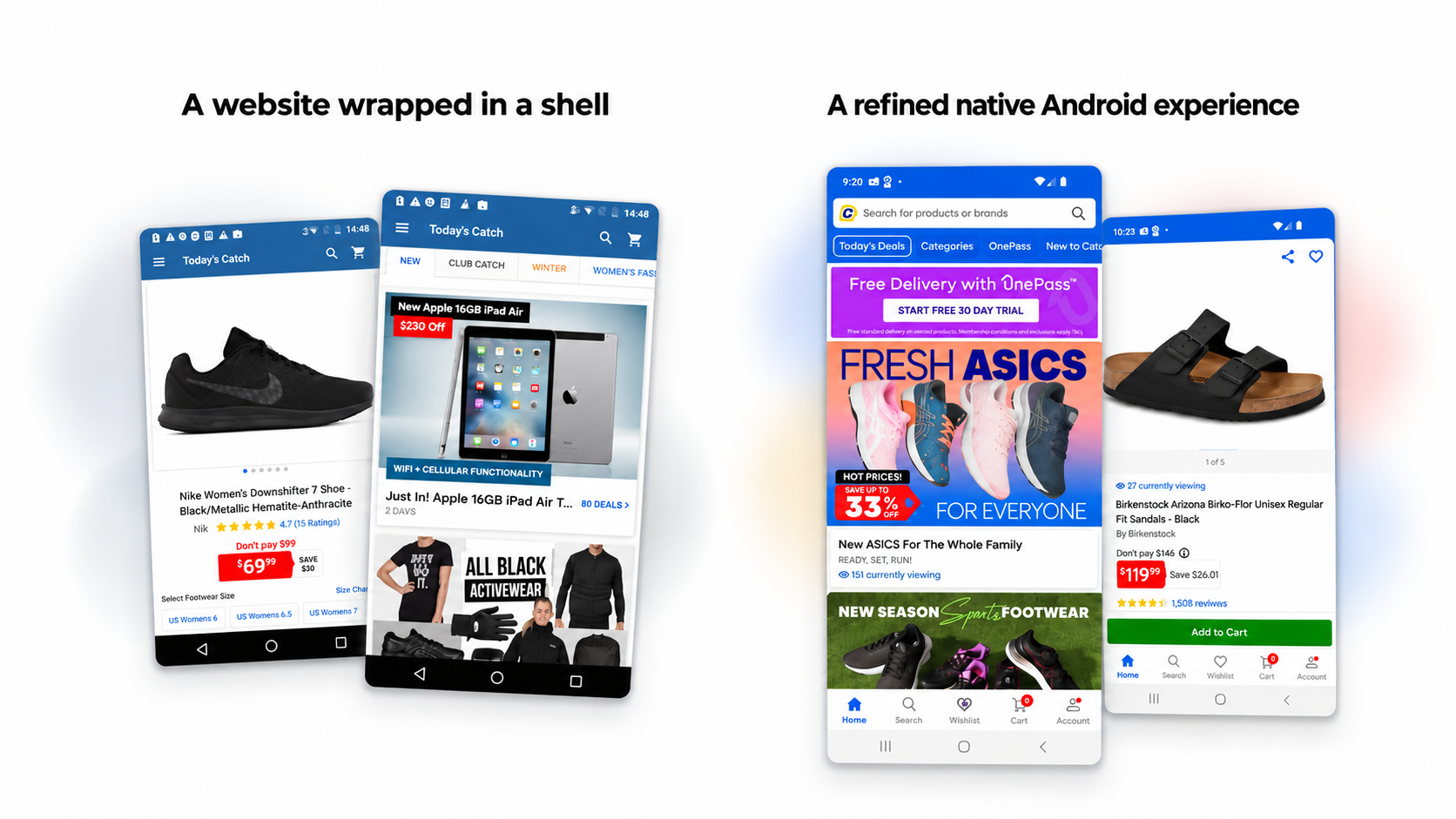 The old Catch website wrapped in an Android shell beside the refined native Android home and product experiences